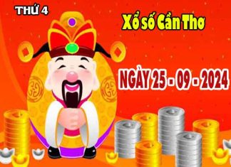 Kết quả XSCT ngày 25/9/2024 - Kết quả KQXS Cần Thơ thứ 4